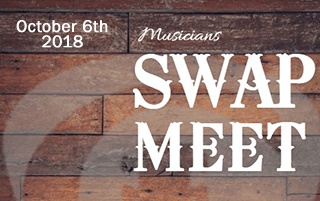 Musician’s Swap Meet October 2018